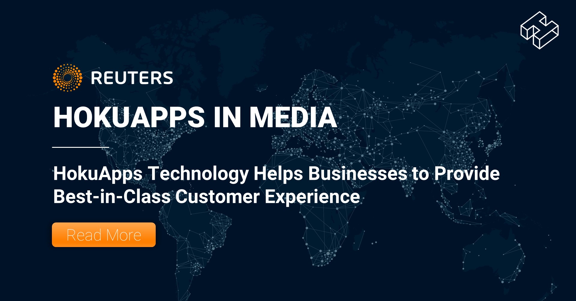 HokuApps Technology Helps Businesses to Provide Best-in-Class Customer Experience