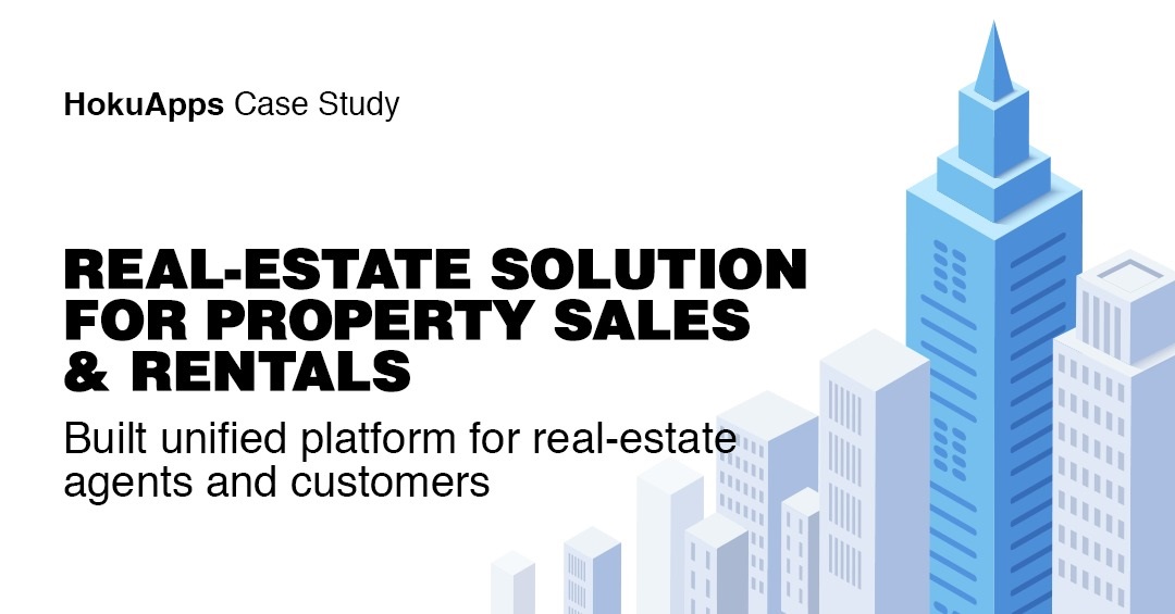 HokuApps cross-platform Real-estate solution improves business while streamlining the process